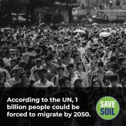 according to United Nations soil degradation could lead to forced migration of 1 billion people